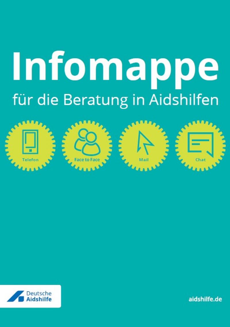 Grüner Hintergrund, Piktogramme Telefon, Face to Face Mail und Chat. Titel "Infomappe für die Beratung in Aidshilfen"