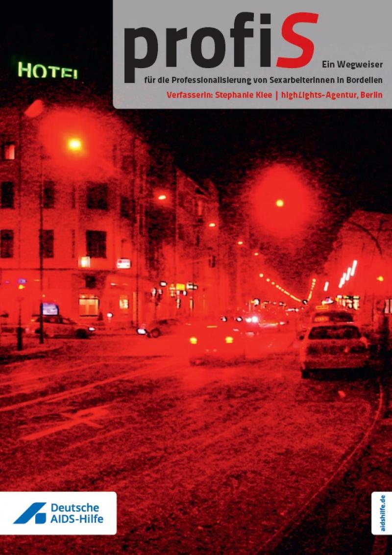 Straße in rotem Licht. Titel "profiS - Ein Wegweiser"