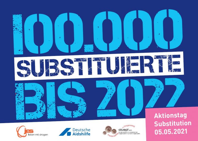 Aufdruck: 100.000 Substitutierte bis 2022 - Gemeinsam Stärker. Aktionstag Substitution 05.05.2021