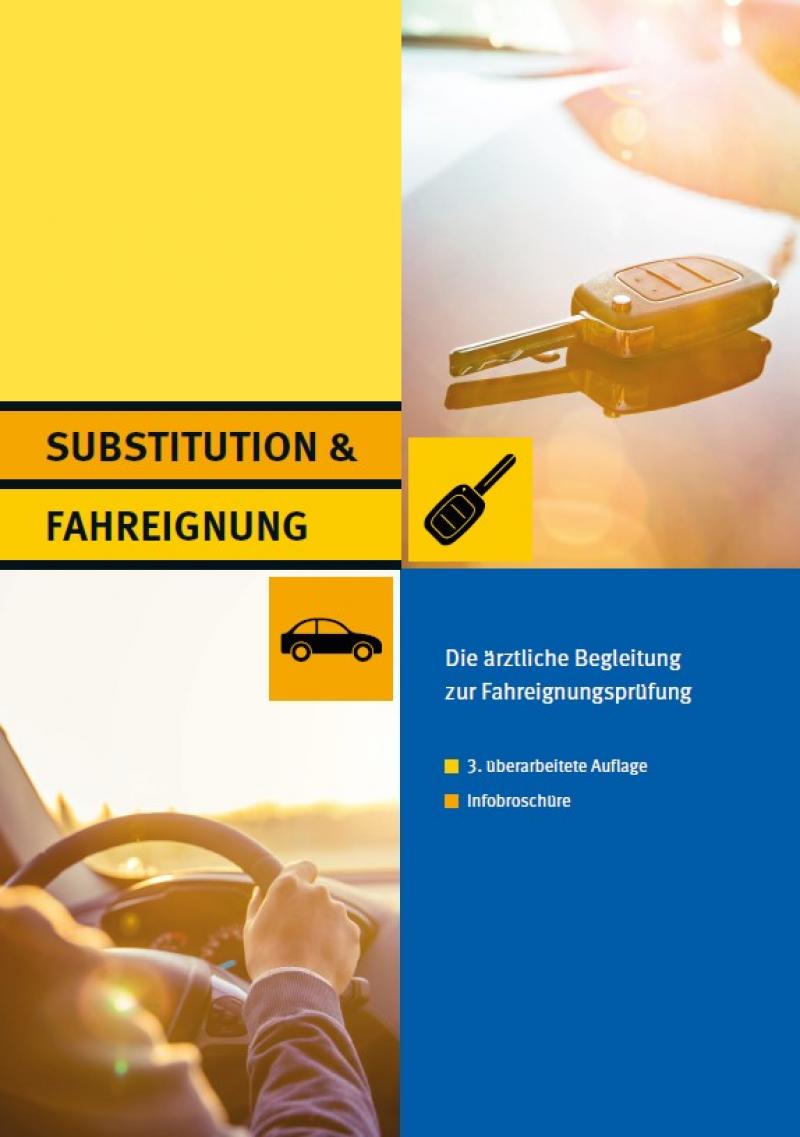 Foto eines Autoschlüssels und von einem Fahrer am Lenkrad. Titel "Substitution & Fahreignung - Die ärztliche Begleitung zur Fahreignungsprüfung"