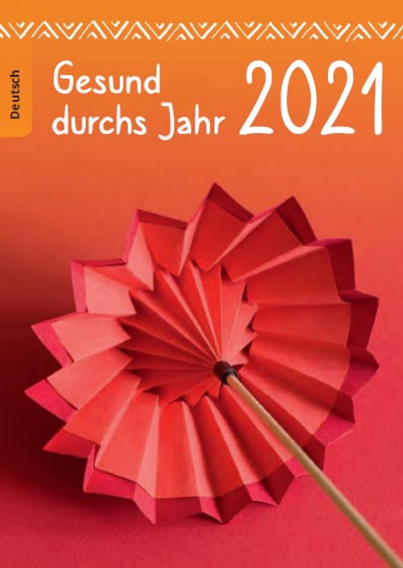 Bild eines Origami-Regenschirms. Titel "Gesund durch's Jahr 2021"