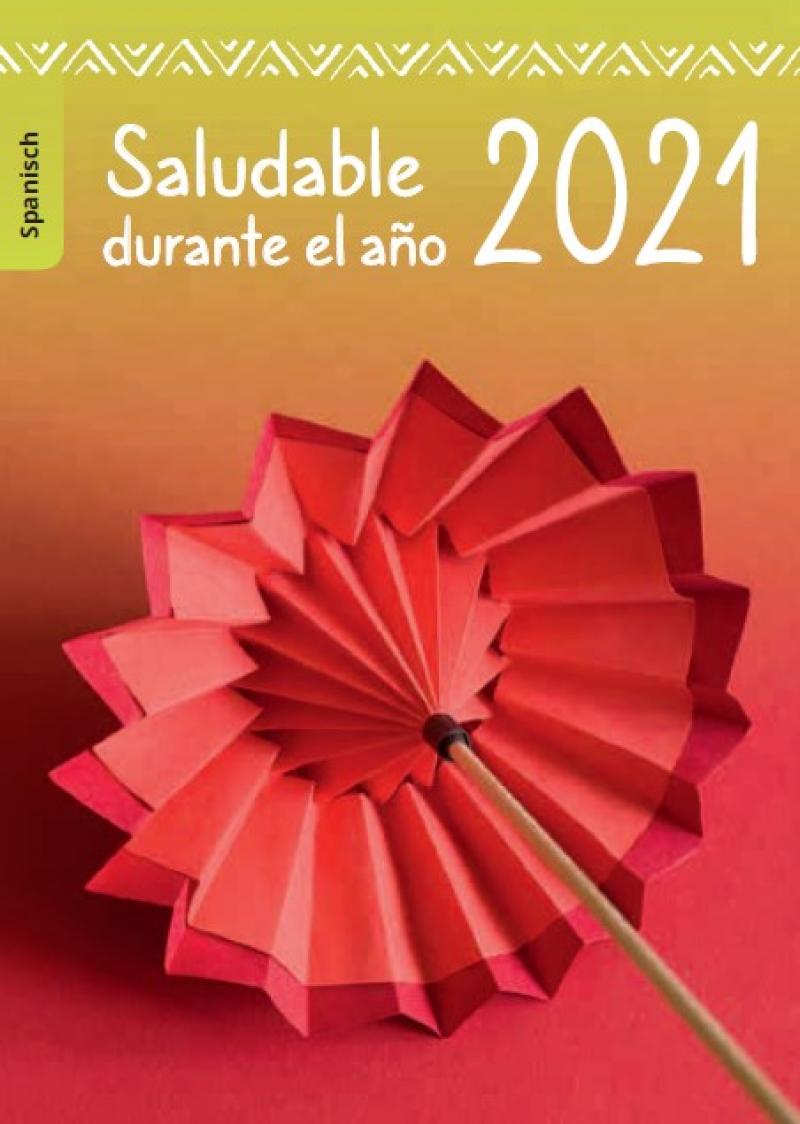 Abbildung eines Origami-Regenschirm. Titel: "Gesund durchs Jahr 2021 (spanisch)"