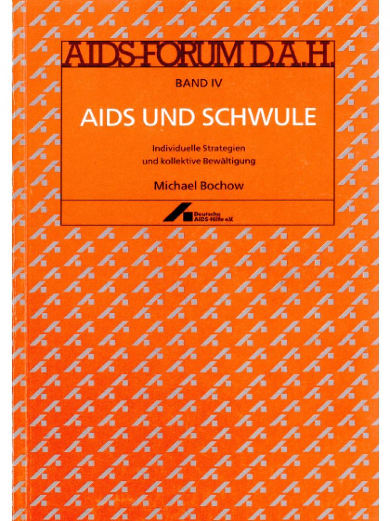AIDS-Forum DAH Band 4 - AIDS und Schwule 1989