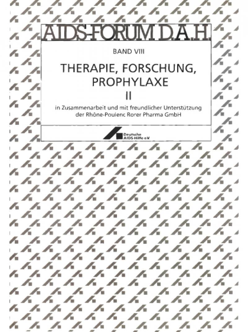 AIDS-Forum DAH Band 8 - Therapie, Forschung, Prophylaxe 2 1992