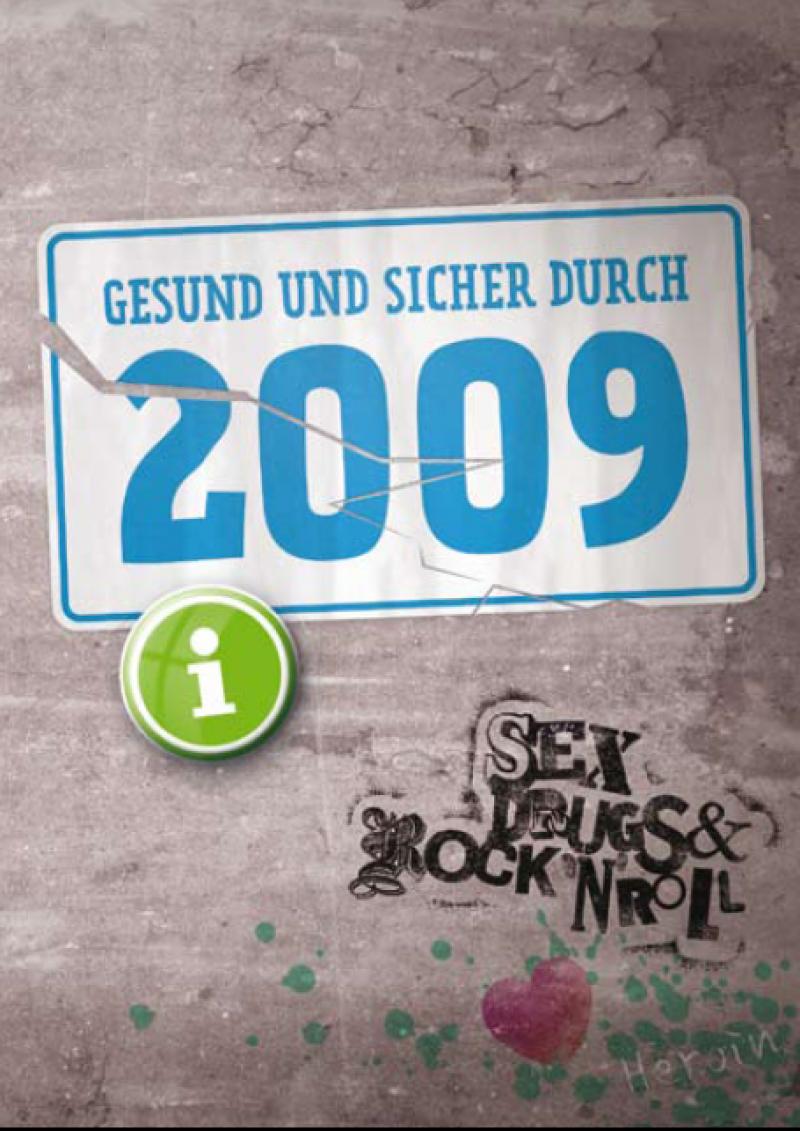 Cover Gesund und sicher durch 2009