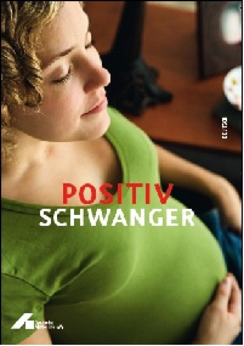 Positiv schwanger 2009 