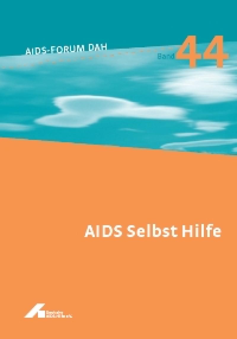 AIDS Selbst Hilfe Band 44