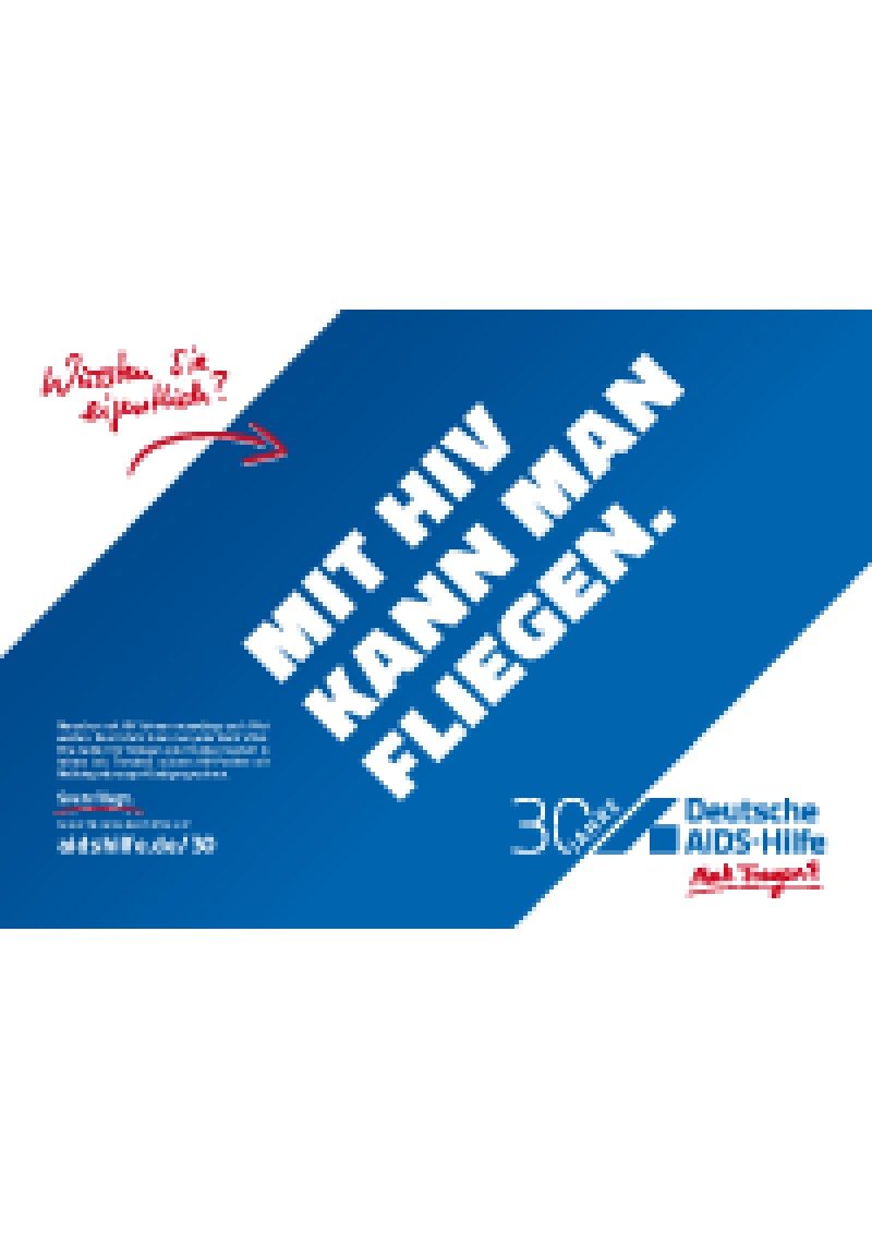 Plakat quer "Mit HIV kann man fliegen"