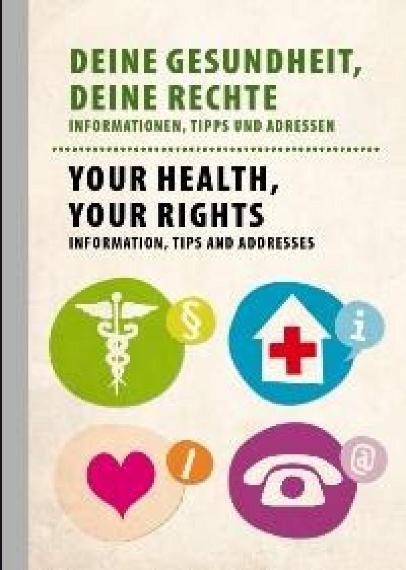 Deine Gesundheit, Deine Rechte ( deutsch / englisch) 