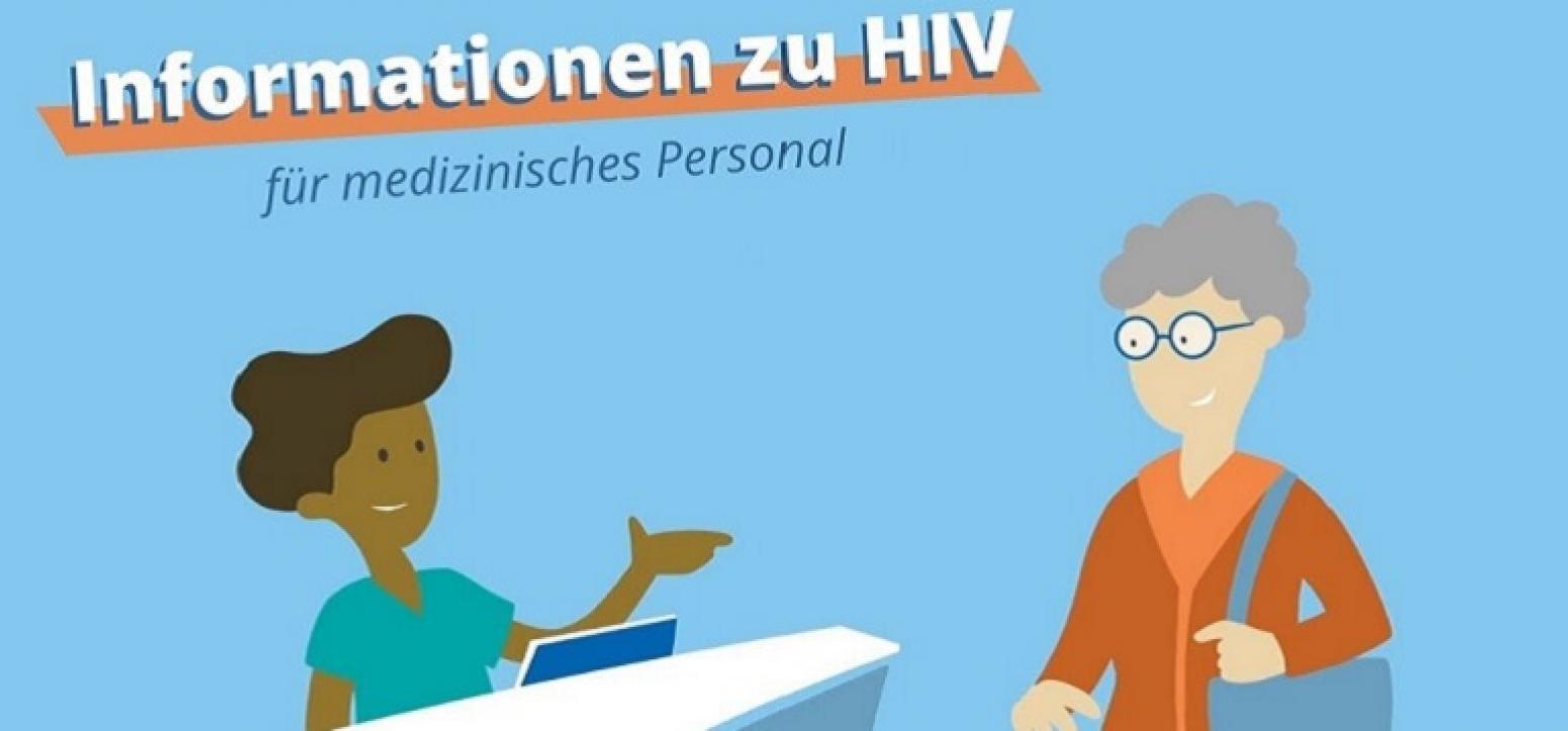 Gezeichnetes Bild einer Patientin, die in einer Arztpraxis am Empfang steht, darüber der Text "Informationen zu HIV für medizinisches Personal"