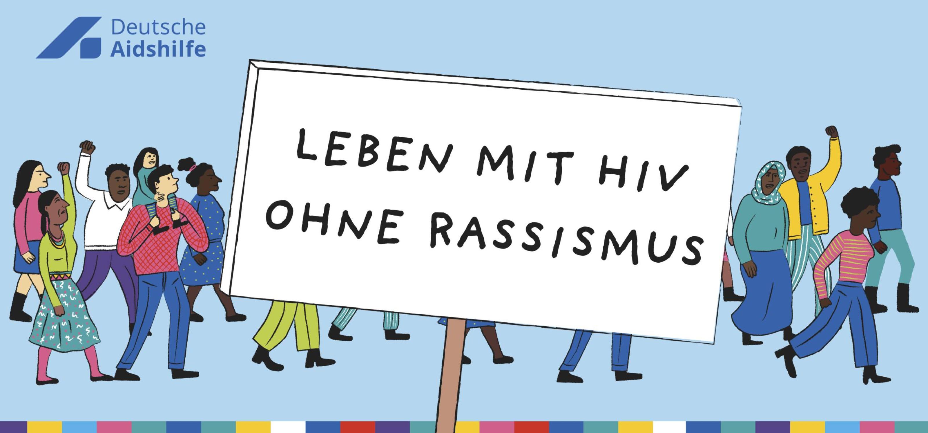 Illustration mit vielfältiger Demo: "Leben mit HIV ohne Rassismus"